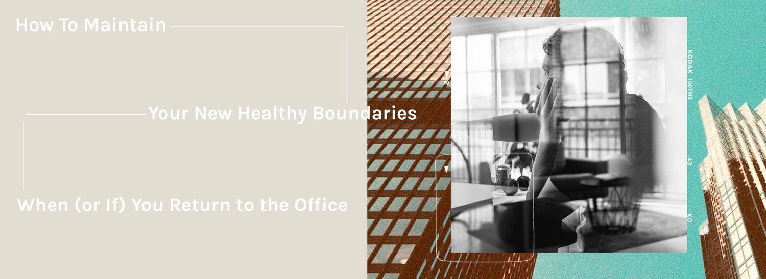 maintain healthy boundaries return office